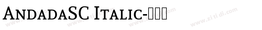 AndadaSC Italic字体转换